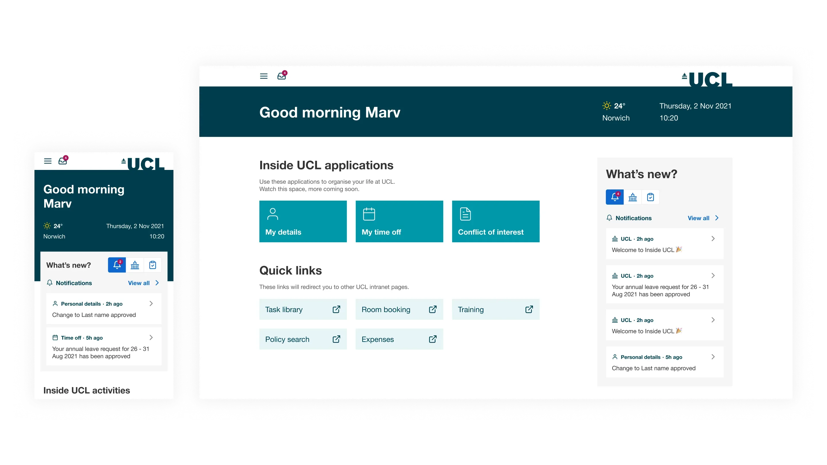 A dashboard showing, a greeting to the user, the weather, date and time, links to quick actions like my details and my time off, and a notifications inbox.